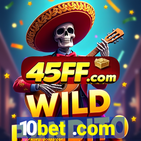 10bet .com